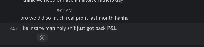 “So much real profit last month” — Owner · after reading the P&L