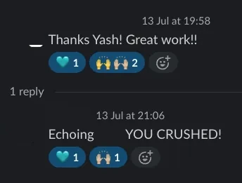 “Thanks! Great work — YOU CRUSHED” — Client Slack